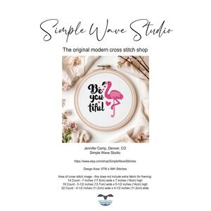 Pink Flamingo - Be You Tiful Beautiful Quote Counted Cross‎ Stitch Chart